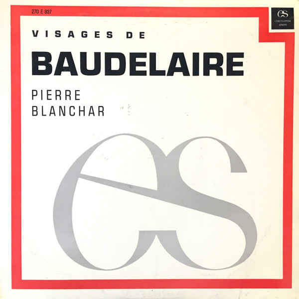 last ned album Pierre Blanchar - Visages de Baudelaire