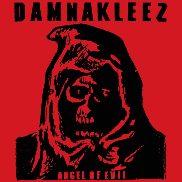 ladda ner album Damnakleez - Angel Of Evil