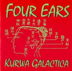 Four Ears - Kurwa Galactica album cover