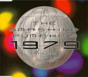 1979 Mixes - The Smashing Pumpkins