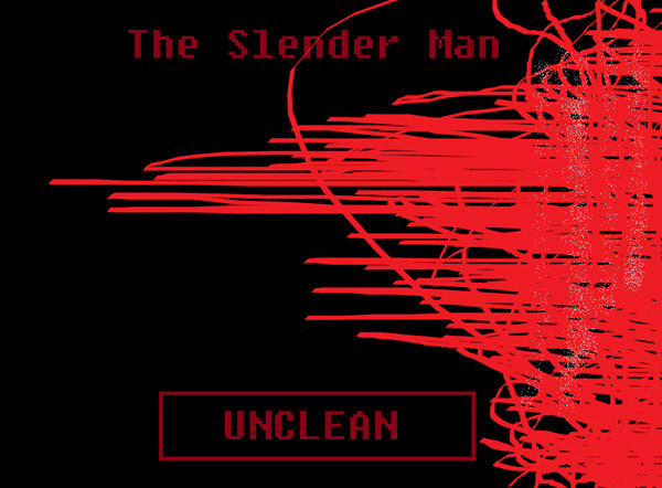 descargar álbum The Slender Man - Unclean