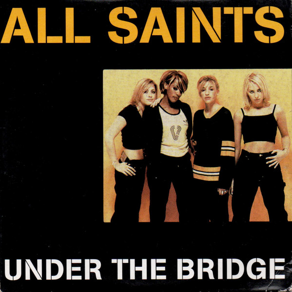 All Saints Under The Bridge 1997 Card Sleeve CD Discogs