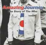 Cover of Amazing Journey: The Story Of The Who, 2008, CD