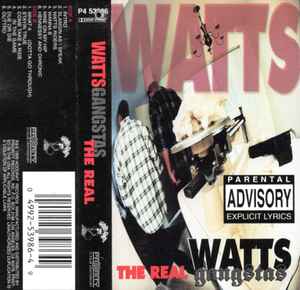 Watts Gangstas – The Real (1995, Cassette) - Discogs