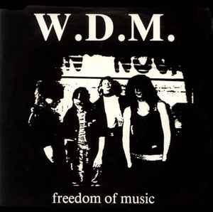 W.D.M. (2) - Freedom Of Music