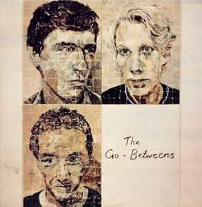 Send Me A Lullaby - The Go-Betweens