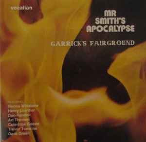 Mr Smith's Apocalypse - Garrick's Fairground