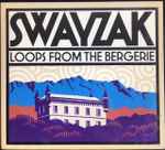 Cover of Loops From The Bergerie, 2005, CD