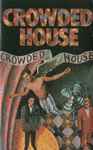 Cover of Crowded House, 1986, Cassette