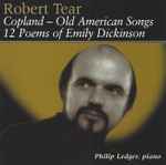 Cover of Copland - Old American Songs • 12 Poems Of Emily Dickinson, 1998, CD