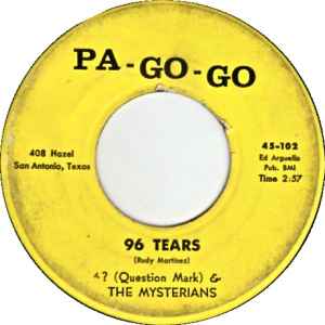 Question Mark) & The Mysterians - 96 Tears | Releases | Discogs