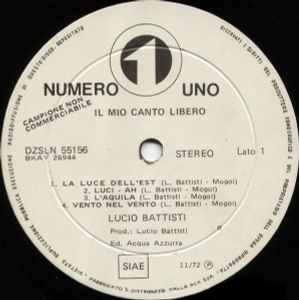 Lucio Battisti – Il Mio Canto Libero (1972, Gatefold, Vinyl) - Discogs