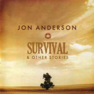 Jon Anderson - Survival & Other Stories