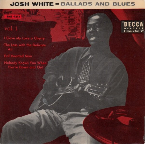 Josh White – Ballads And Blues - Vol. 1 (Vinyl) - Discogs