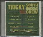 Cover of Tricky Meets South Rakkas Crew, 2009, CD