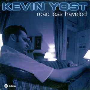 Kevin Yost - Road Less Traveled