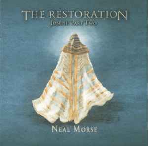 Neal Morse - The Restoration - Joseph: Part Two album cover