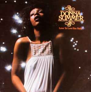 Donna Summer - Love To Love You Baby album cover