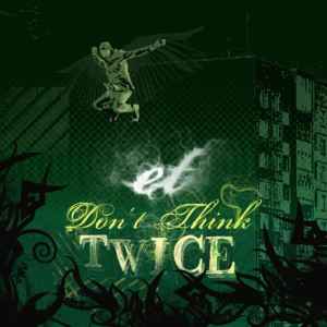 ET_ - Don't Think Twice album cover