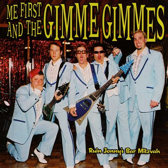 Me First And The Gimme Gimmes – Ruin Jonny's Bar Mitzvah (2004