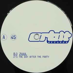 Portada de album DJ Zuul - It's The Day After The Party