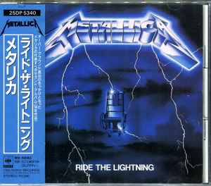 Ride The Lightning = ライド・ザ・ライトニング - Metallica = メタリカ
