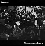 baixar álbum Paradigm - Manufacturing Dissent
