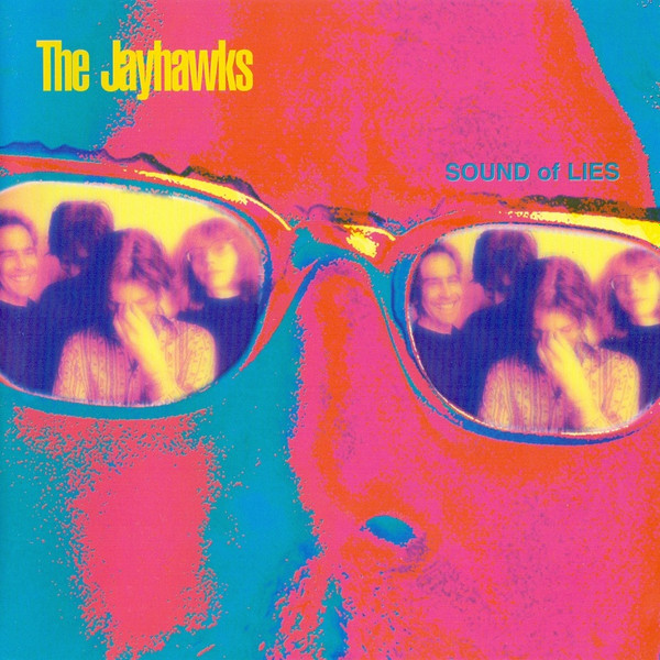 国内外の人気集結！ The Jayhawks – Sound Of Lies USオリジナル 