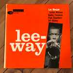Lee Morgan – Leeway (2016, 180g, Gatefold, Vinyl) - Discogs