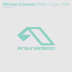 Michael Cassette - Winter / Cyan Child album cover