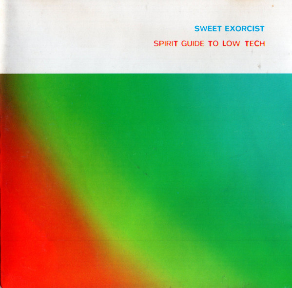 Sweet Exorcist – Spirit Guide To Low Tech (1994, CD) - Discogs