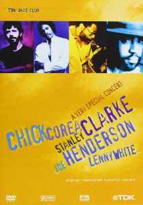 Chick Corea • Stanley Clarke • Joe Henderson • Lenny White – A 
