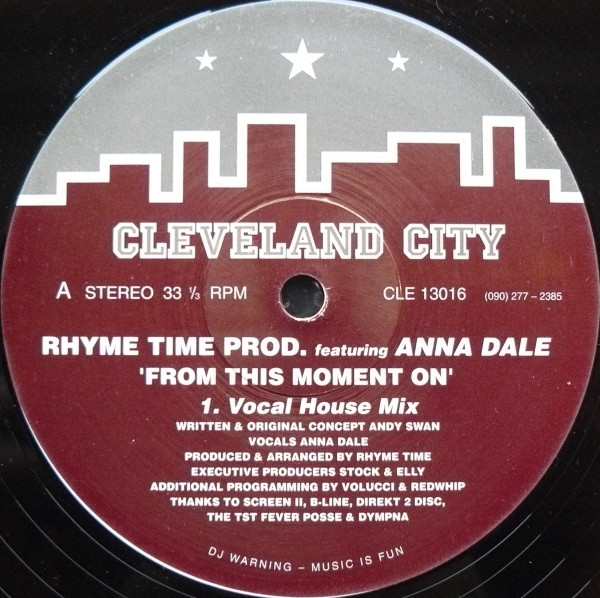 Rhyme Time Prod.* Featuring Anna Dale – From This Moment On