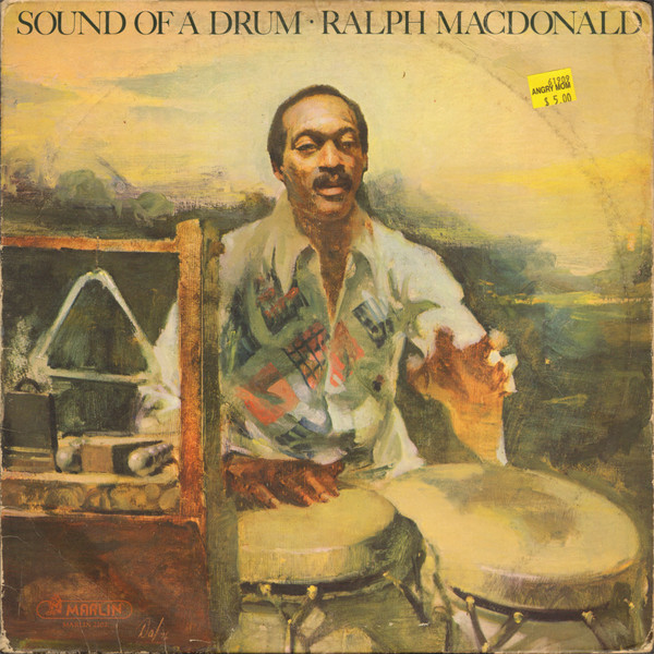Ralph MacDonald – Sound Of A Drum (1976, Vinyl) - Discogs