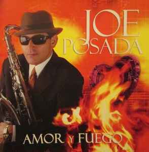 Joe Posada - Amor Y Fuego album cover