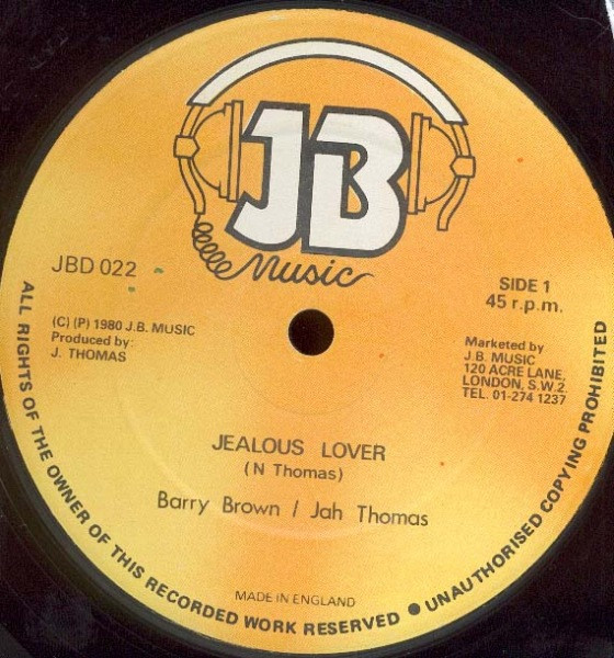 télécharger l'album Barry Brown Jah Thomas - Jealous Lover