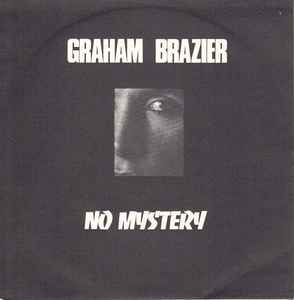 Graham Brazier - No Mystery album cover