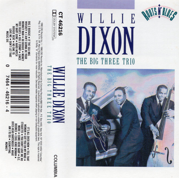 Willie Dixon - The Big Three Trio | Releases | Discogs