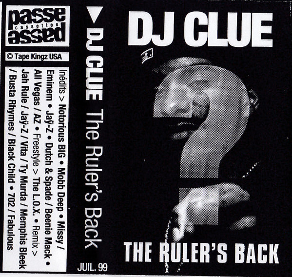 DJ Clue??? – The Rulers Back Part One (1999, Cassette) - Discogs
