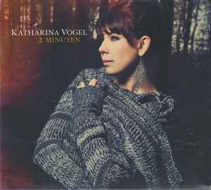 Katharina Vogel - 2 Minuten album cover