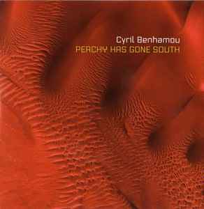 Cyril Benhamou - Peachy Has Gone South album cover