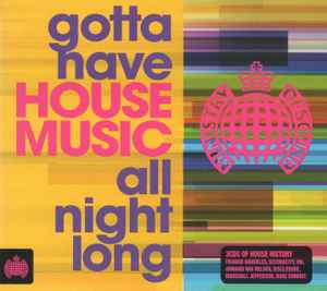 Various - Gotta Have House Music All Night Long album cover