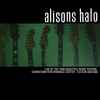 Alisons Halo* - Live At The 1995 Beautiful Noise Festival Downtown Performance Center - Tucson Arizona