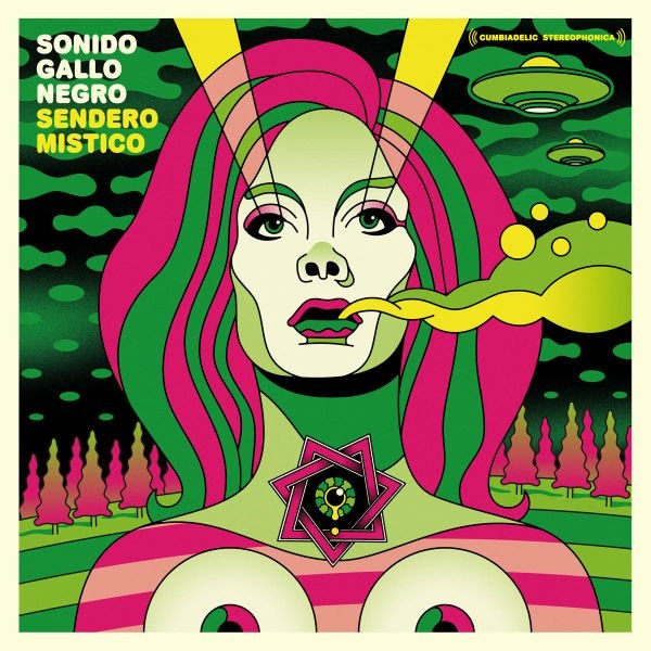 Sonido Gallo Negro – Sendero Mistico (2014, Vinyl) - Discogs