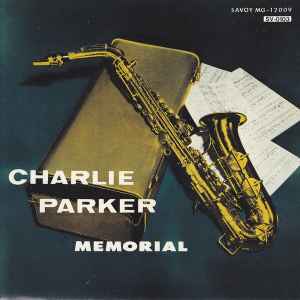 Charlie Parker Memorial, vol. 2 : barbados / Charlie Parker, saxo a | Parker, Charlie (1920-1955). Saxo a