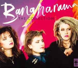 Bananarama – The Collection (2011, CD) - Discogs