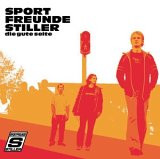 Sportfreunde Stiller - Die gute Seite (2002-04-02)