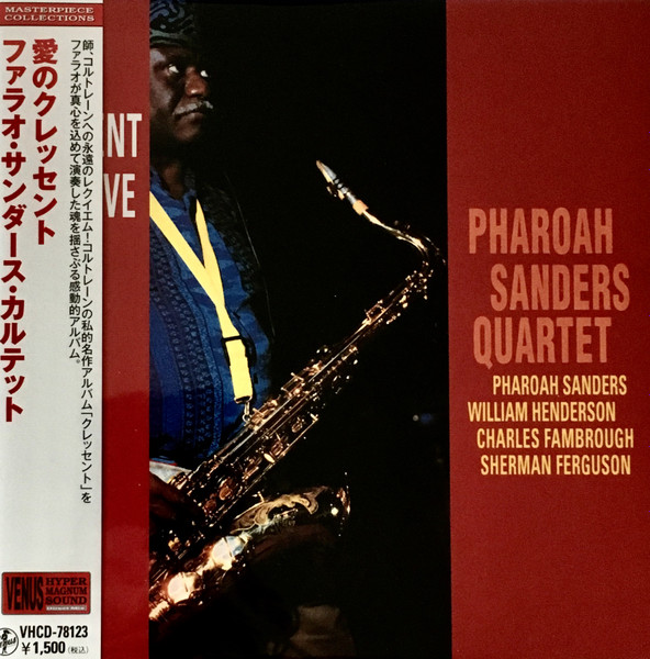 Pharoah Sanders Quartet – Crescent With Love (2010, 24-bit