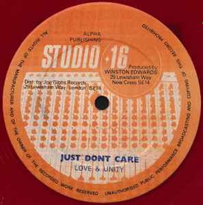 Love & Unity - I Just Don't Care / Cut From Master Tape album cover