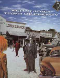 Elton John - Town Of Plenty: 12